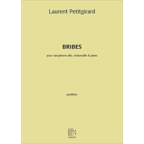 Laurent Petitgirard-Bribes-BOOK+PART