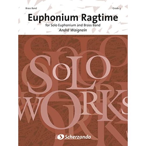 André Waignein-Euphonium Ragtime-Baritone/Euphonium and Brass Band-SET