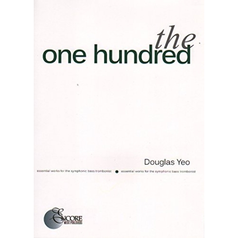 Douglas Yeo-The One Hundred - Bass Trombone-Bass Trombone-BOOK