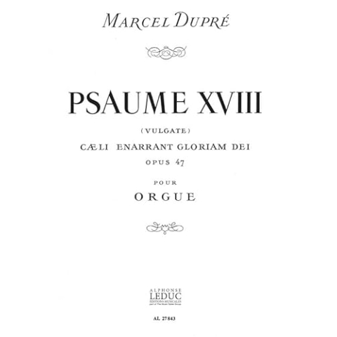 Dupre-Psaume 18/Op47-Orgel-BOOK
