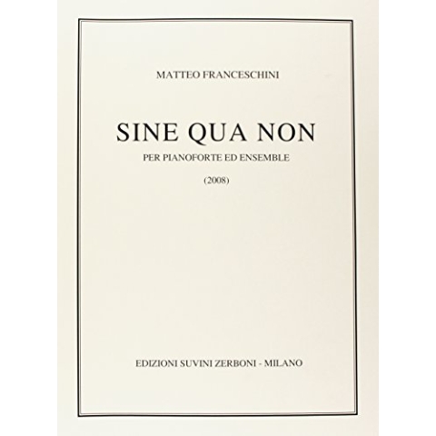 Matteo Franceschini-Sine Qua Non-SCORE