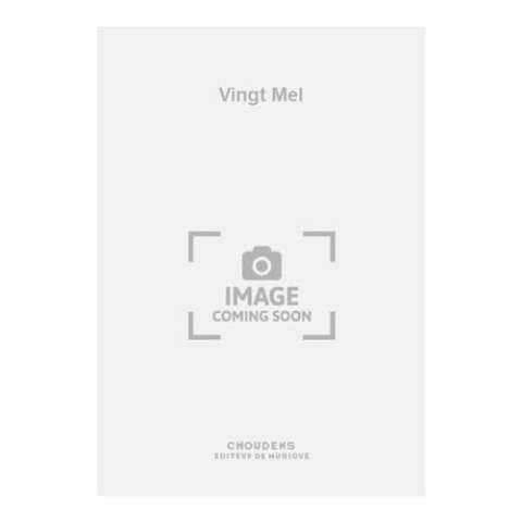 Vingt Mel-Mezzo Soprano and Bariton Voice and Piano-BOOK