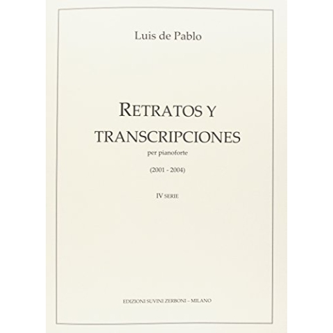 Luis De Pablo-Retratos Y Transcripciones (2001-04)-Klavier-SCORE
