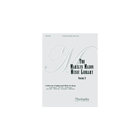 The Marilyn Mason Music Library, Volume 3 - Orgel - Buch