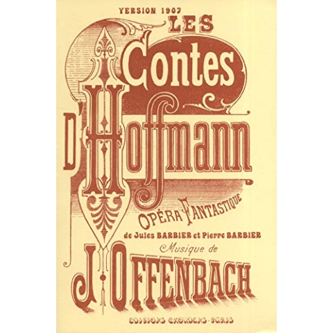 JACQUES OFFENBACH: LES CONTES D'HOFFMANN