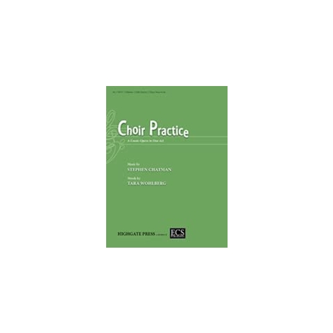 Choir Practice - Soloists, SATB and Piano - VOCAL SCORE